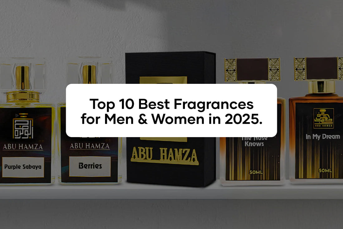 Top 10 Best Fragrances for Men & Women in 2025