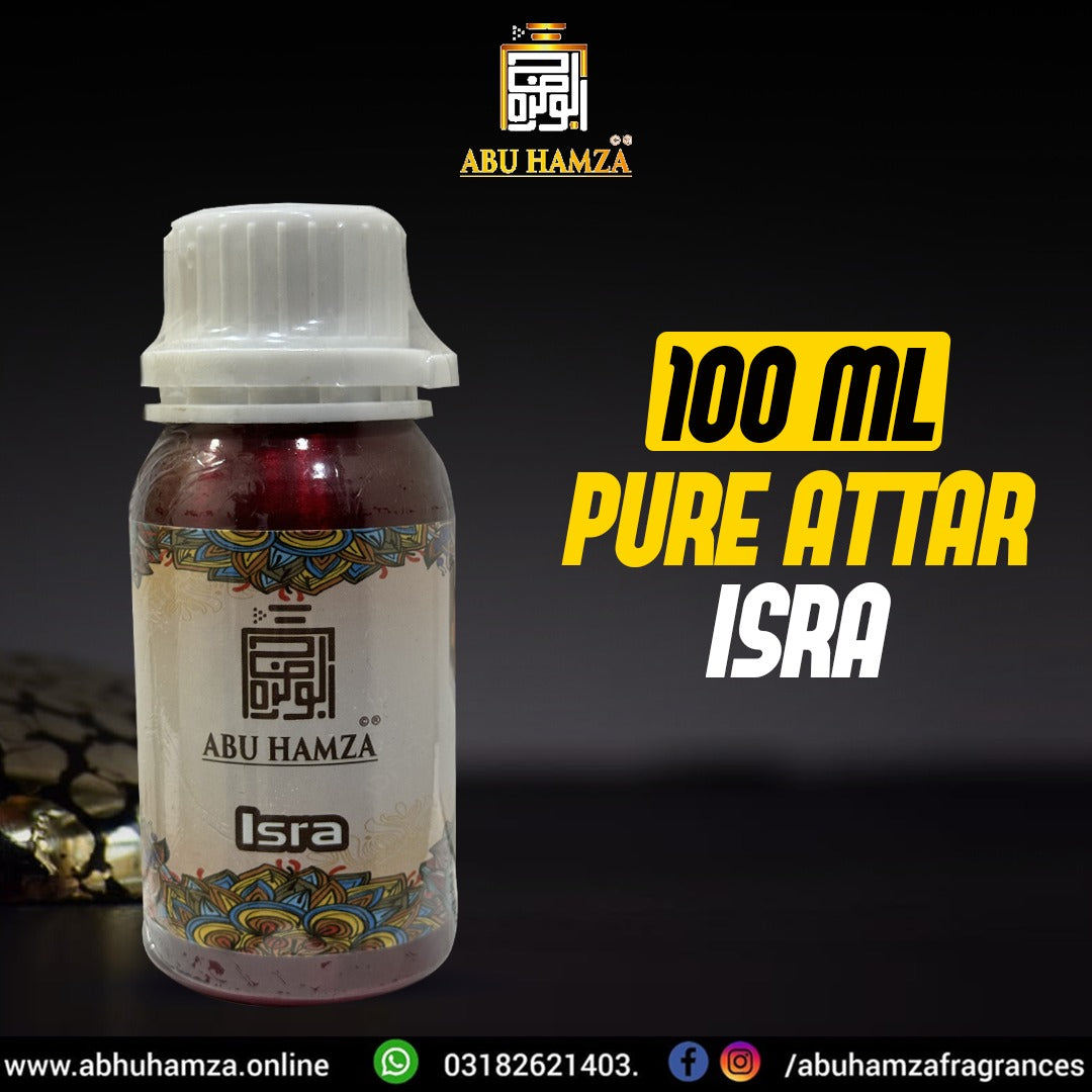 100ML PURE ITTAR ISRA BY ABU HAMZA