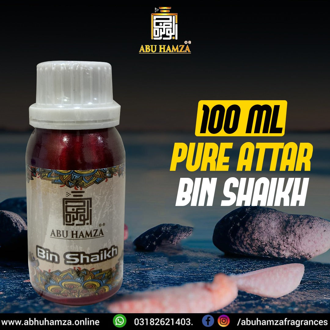 100ML PURE ITTAR BIN SHAIKH BY ABU HAMZA