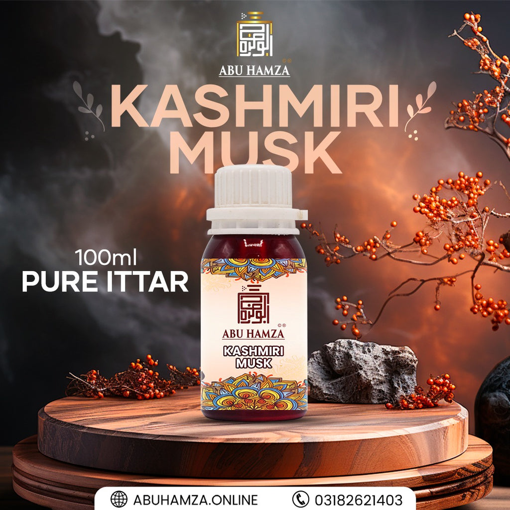100ML PURE ITTAR KASHMIRI MUSK BY ABU HAMZA